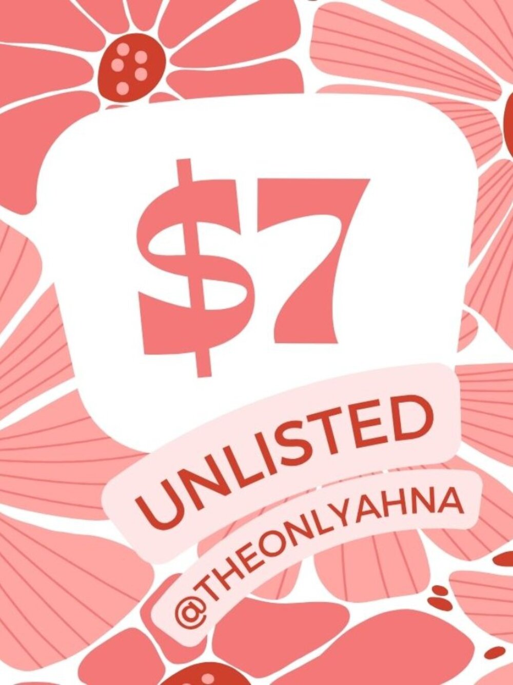 UNLISTED $7 Starts — @theonlyahna Unlisted Live Show Listing!